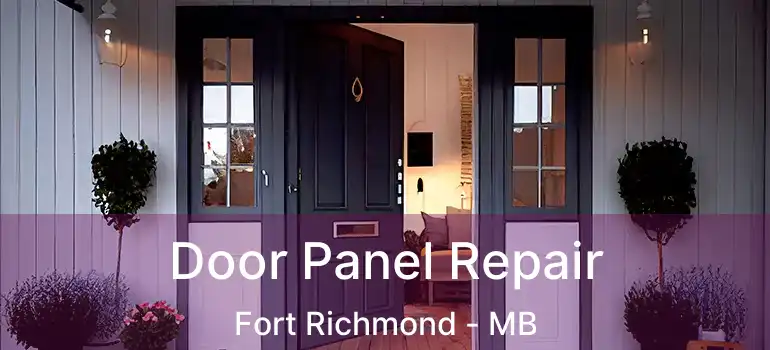  Door Panel Repair Fort Richmond - MB