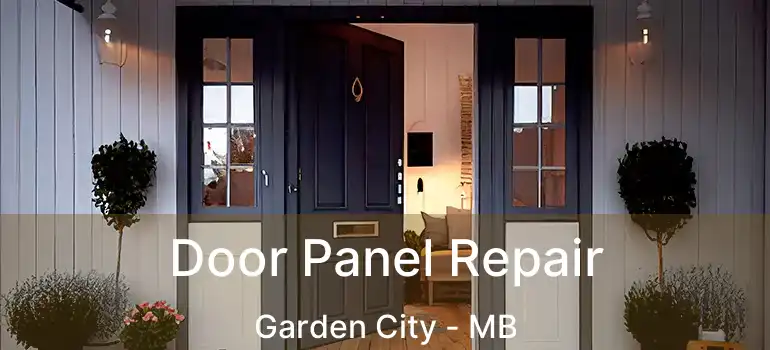  Door Panel Repair Garden City - MB