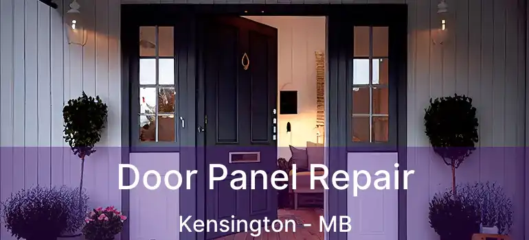  Door Panel Repair Kensington - MB