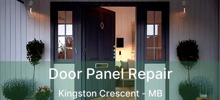  Door Panel Repair Kingston Crescent - MB