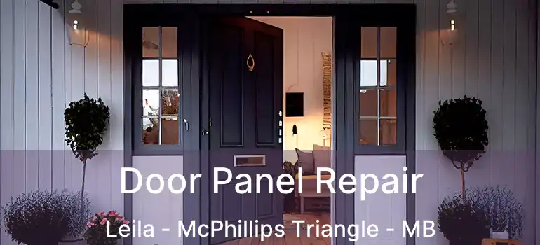  Door Panel Repair Leila - McPhillips Triangle - MB