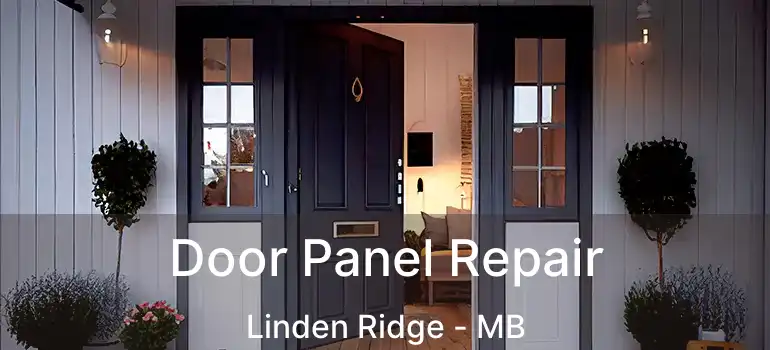  Door Panel Repair Linden Ridge - MB