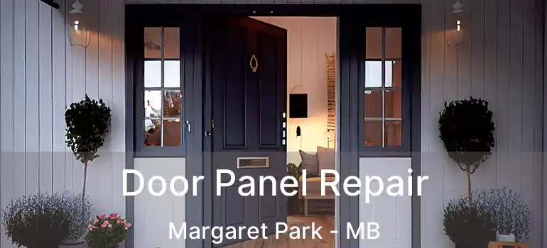  Door Panel Repair Margaret Park - MB