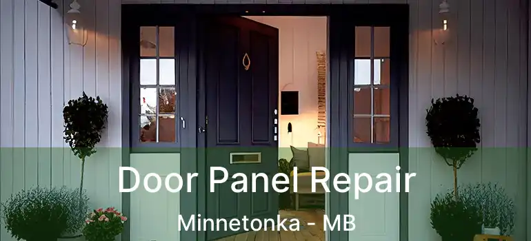  Door Panel Repair Minnetonka - MB