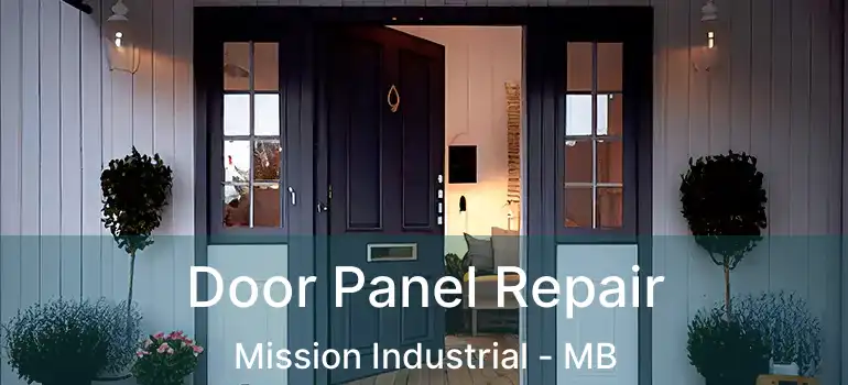  Door Panel Repair Mission Industrial - MB