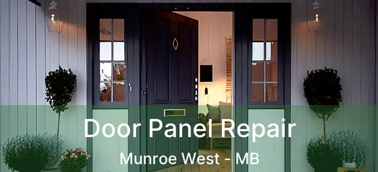  Door Panel Repair Munroe West - MB