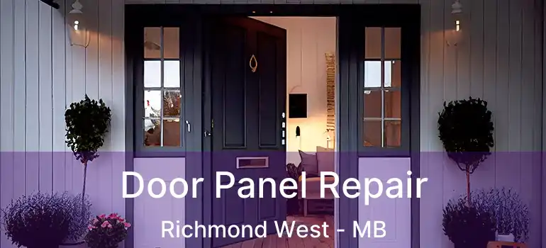  Door Panel Repair Richmond West - MB