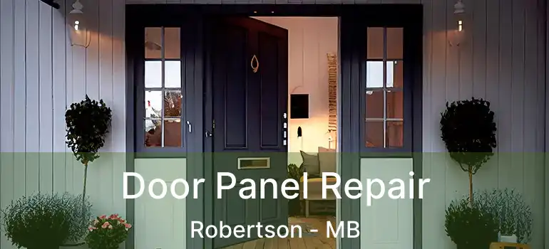  Door Panel Repair Robertson - MB