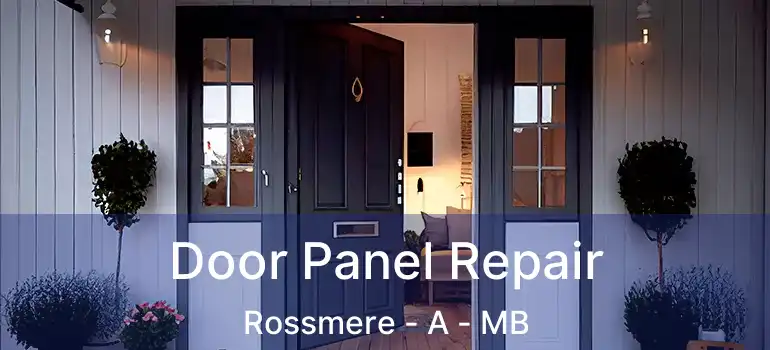  Door Panel Repair Rossmere - A - MB