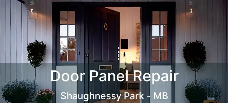 Door Panel Repair Shaughnessy Park - MB