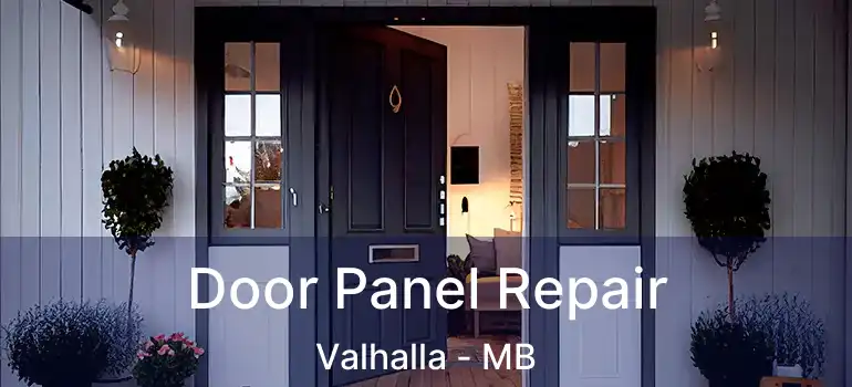  Door Panel Repair Valhalla - MB