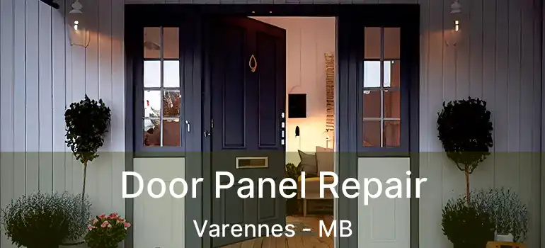  Door Panel Repair Varennes - MB