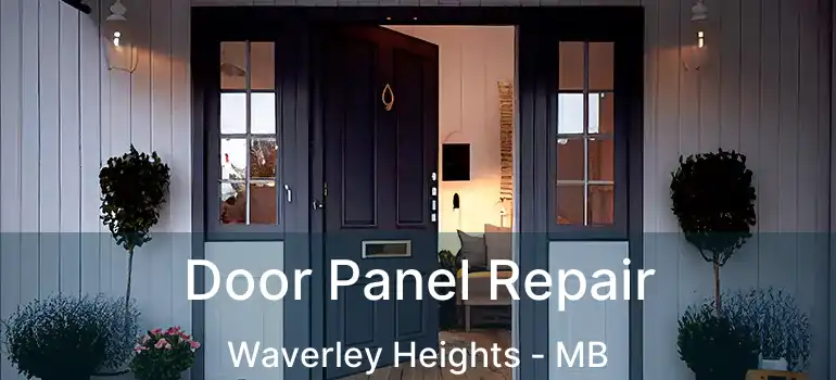  Door Panel Repair Waverley Heights - MB