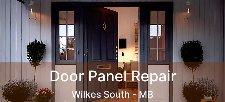  Door Panel Repair Wilkes South - MB