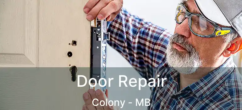  Door Repair Colony - MB