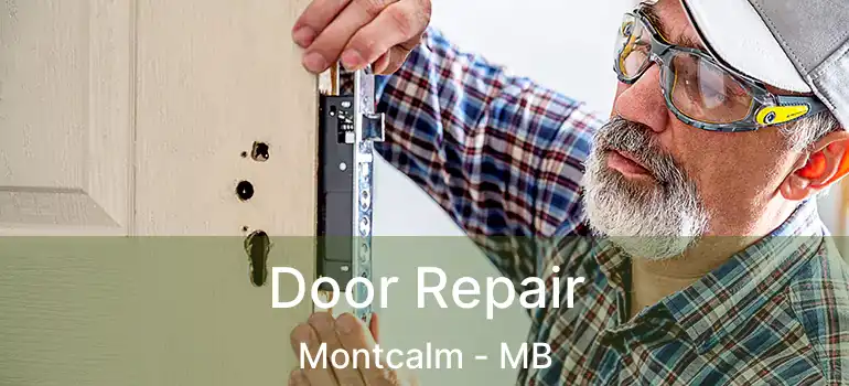  Door Repair Montcalm - MB