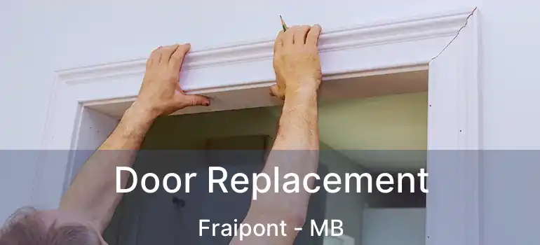  Door Replacement Fraipont - MB