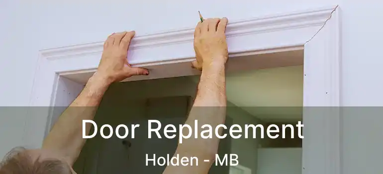  Door Replacement Holden - MB