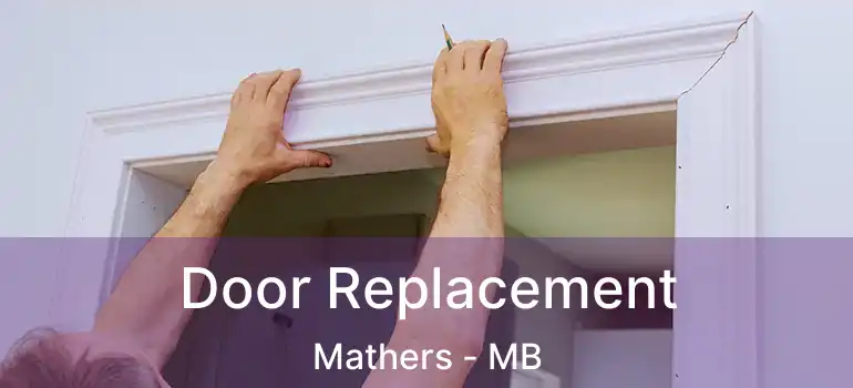  Door Replacement Mathers - MB