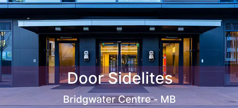  Door Sidelites Bridgwater Centre - MB