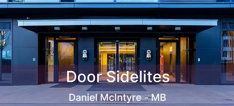  Door Sidelites Daniel McIntyre - MB