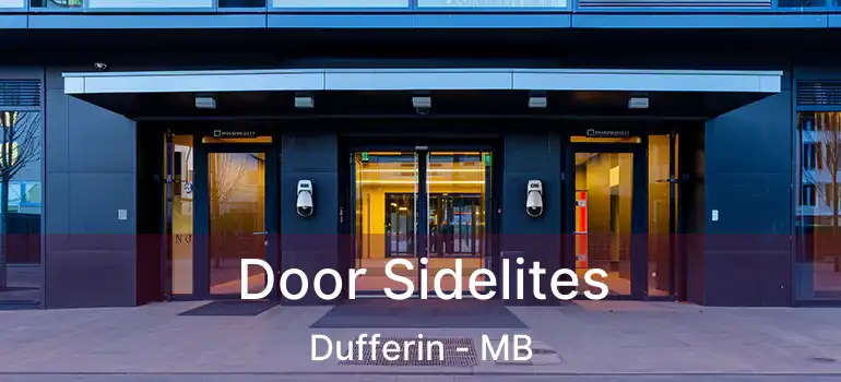  Door Sidelites Dufferin - MB