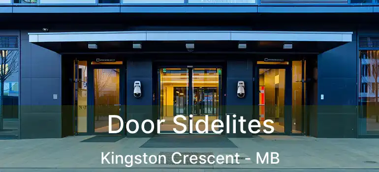  Door Sidelites Kingston Crescent - MB