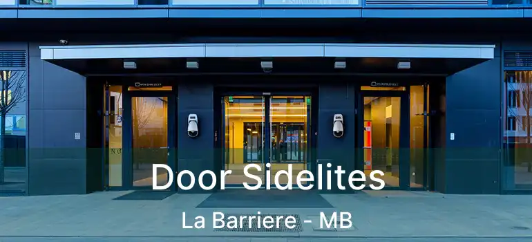  Door Sidelites La Barriere - MB