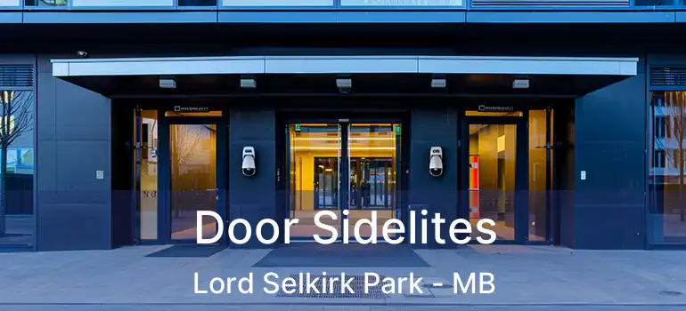  Door Sidelites Lord Selkirk Park - MB