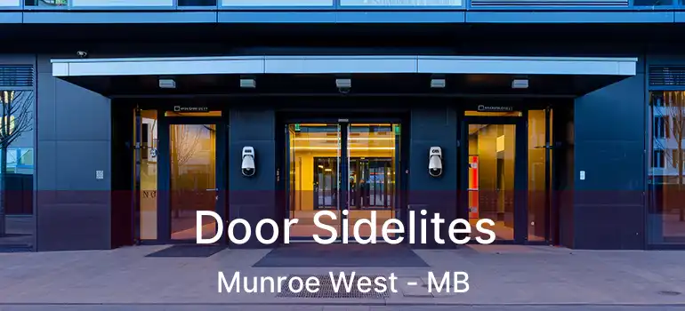  Door Sidelites Munroe West - MB