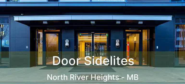 Door Sidelites North River Heights - MB