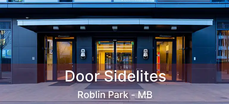  Door Sidelites Roblin Park - MB