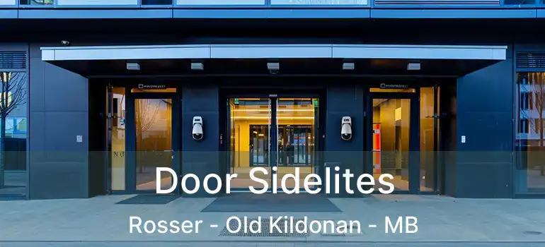  Door Sidelites Rosser - Old Kildonan - MB