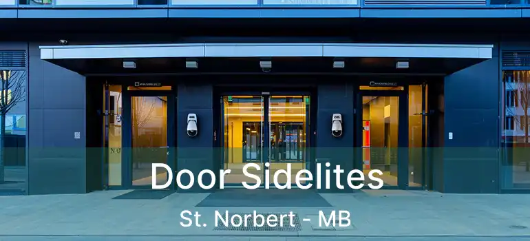  Door Sidelites St. Norbert - MB