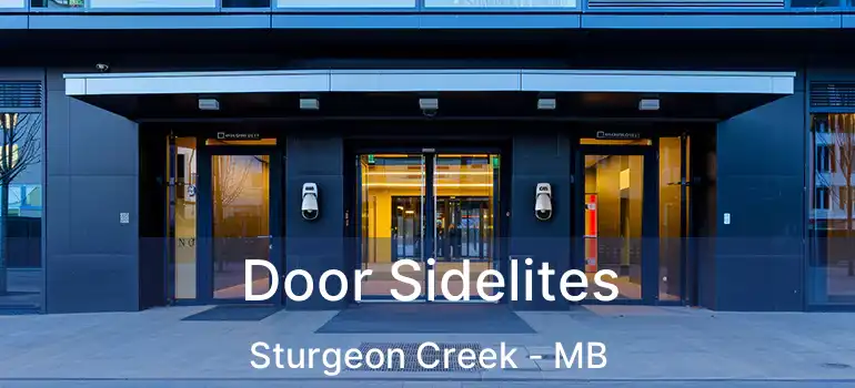  Door Sidelites Sturgeon Creek - MB