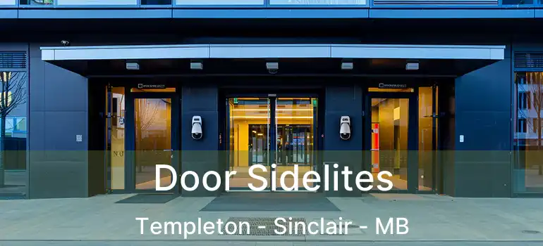  Door Sidelites Templeton - Sinclair - MB