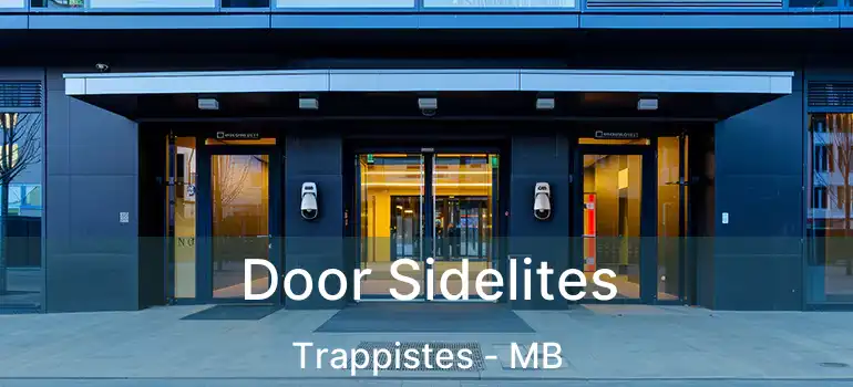  Door Sidelites Trappistes - MB