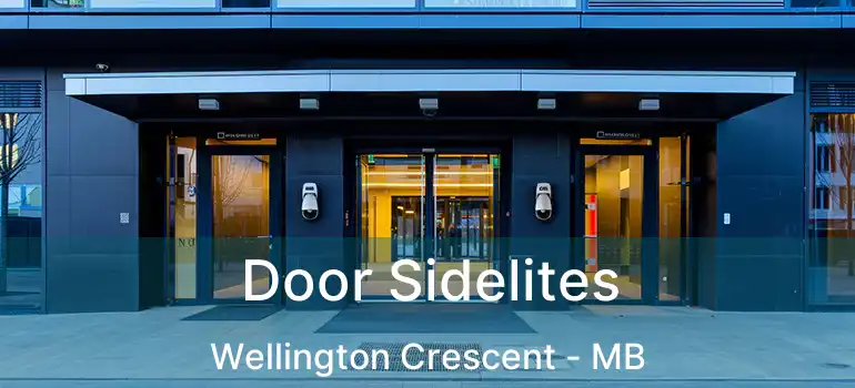  Door Sidelites Wellington Crescent - MB