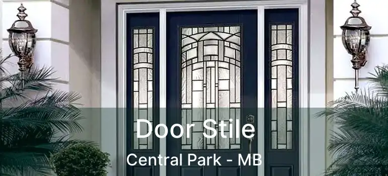  Door Stile Central Park - MB