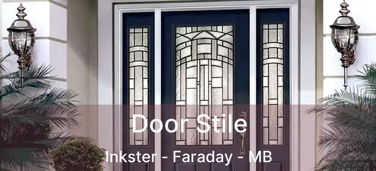  Door Stile Inkster - Faraday - MB