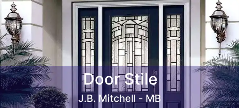  Door Stile J.B. Mitchell - MB