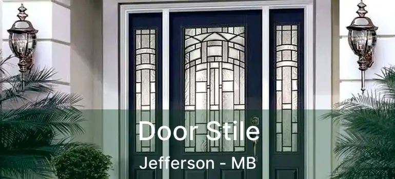  Door Stile Jefferson - MB