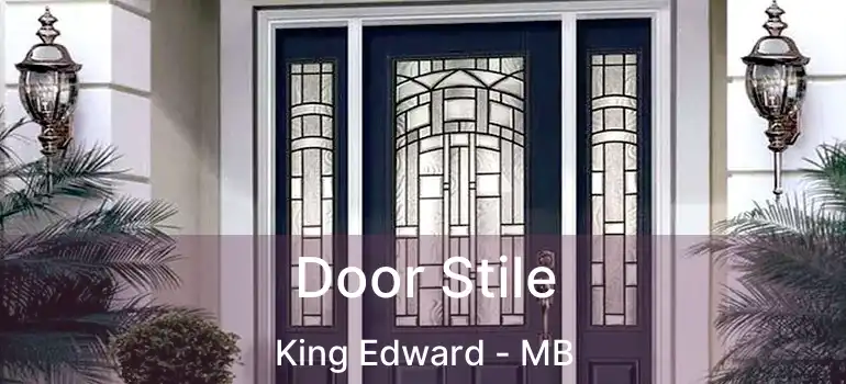  Door Stile King Edward - MB