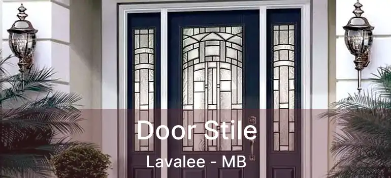  Door Stile Lavalee - MB
