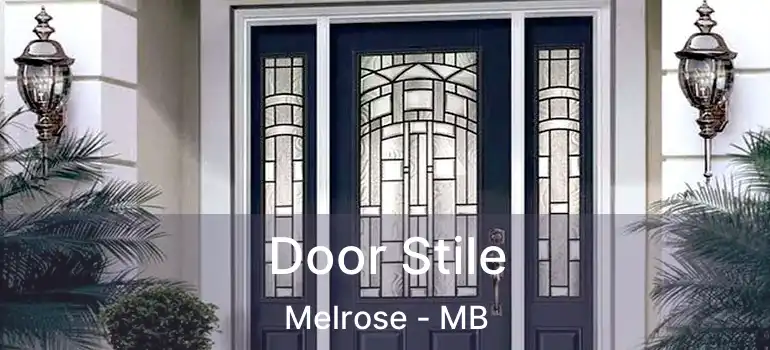  Door Stile Melrose - MB