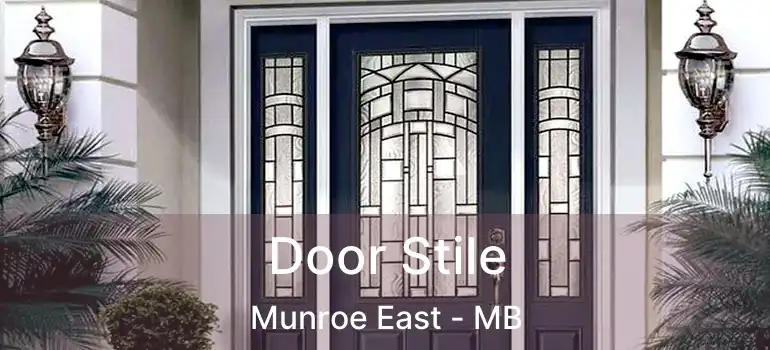  Door Stile Munroe East - MB