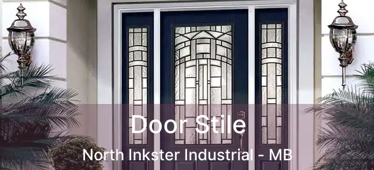  Door Stile North Inkster Industrial - MB