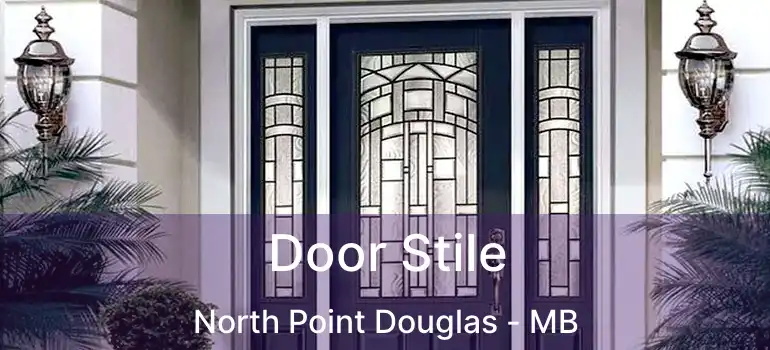  Door Stile North Point Douglas - MB