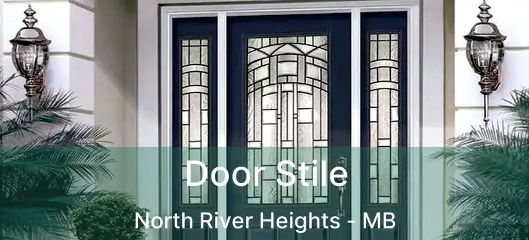  Door Stile North River Heights - MB