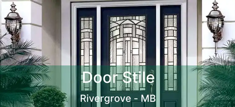  Door Stile Rivergrove - MB